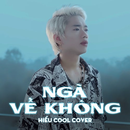 Ngã Về Không (Cover)