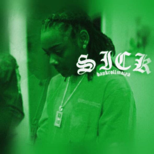 Sick