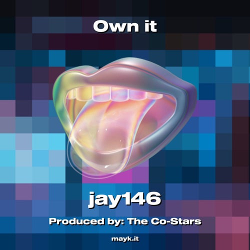 Own it