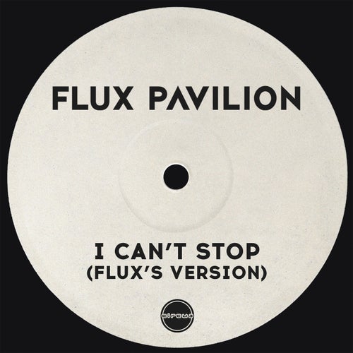 I Can't Stop (Flux's Version)