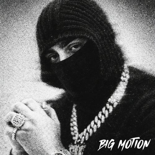 Big Motion