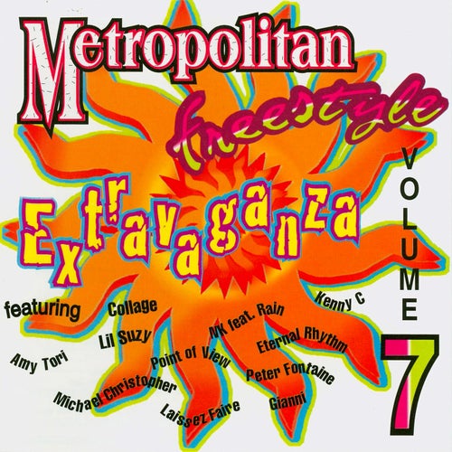 Metropolitan Freestyle Extravaganza, Volume 7