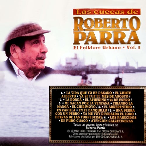 Las Cuecas De Roberto Parra (Remastered)