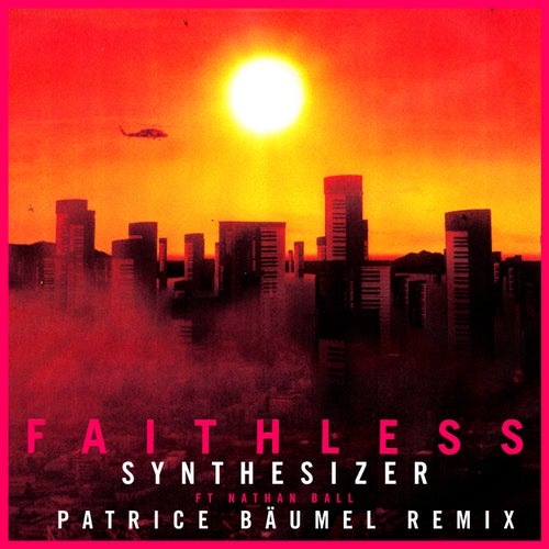 Synthesizer (feat. Nathan Ball) [Patrice Bäumel Remix] [Edit]