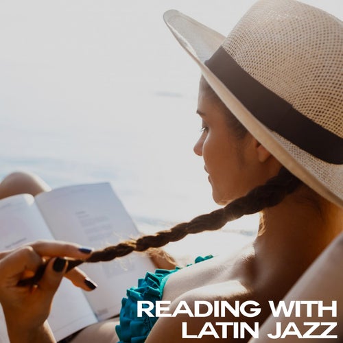 Reading with Latin Jazz