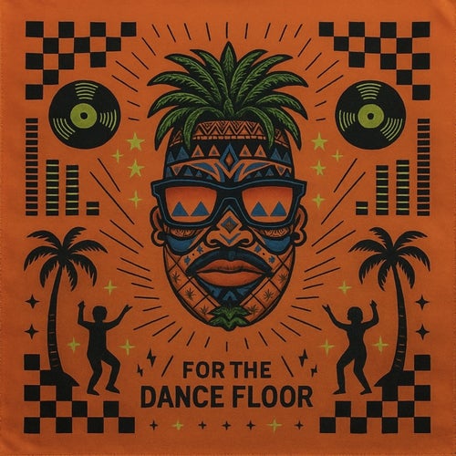 For The Dance Floor Vol.1