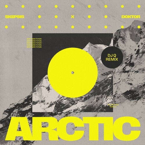 Arctic (DJ Q Remix)