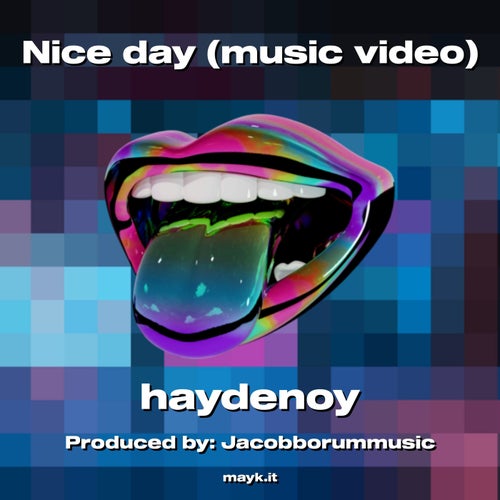 Nice day (music video)