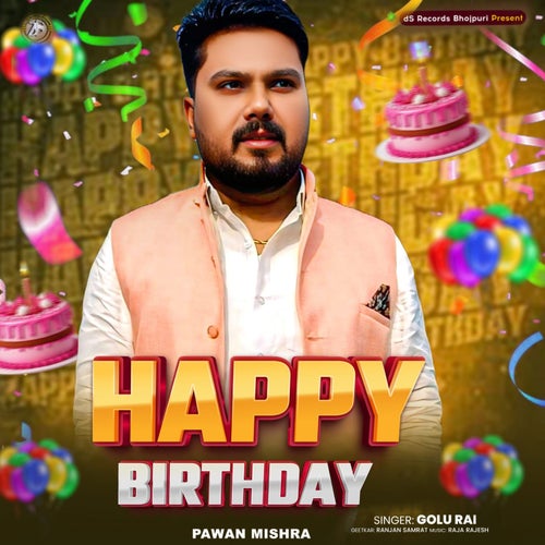 Happy Birthday Pawan Mishra