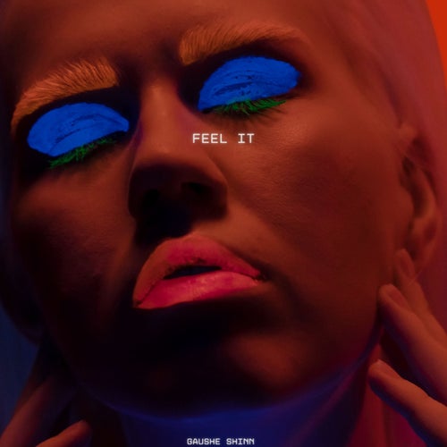 Feel It