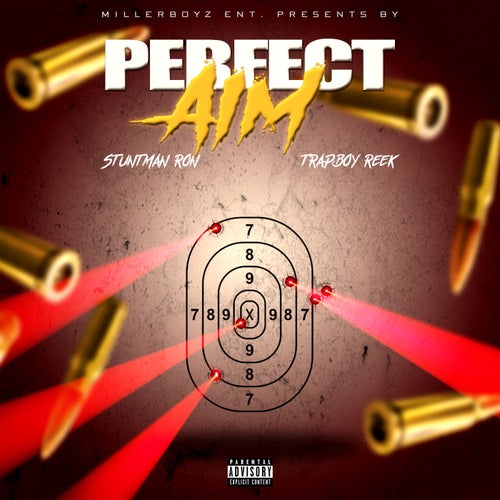 Perfect Aim (feat. Trappboy reek)