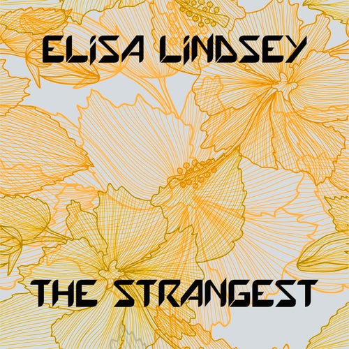 The Strangest