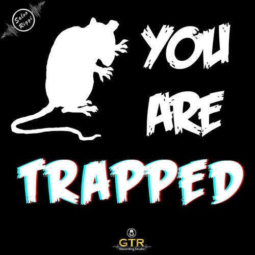 You Are Trapped