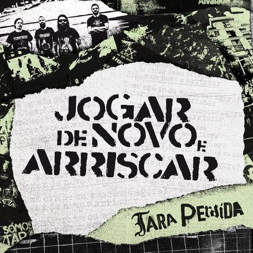 Jogar de novo e arriscar - VIDA PUNK