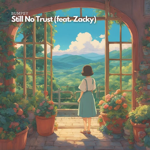 Still No Trust (feat. Zacky)