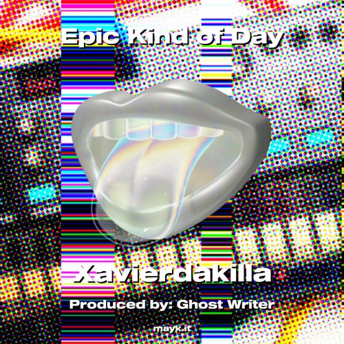 Epic Kind of Day