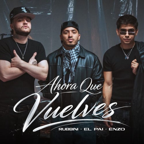 Ahora Que Vuelves
