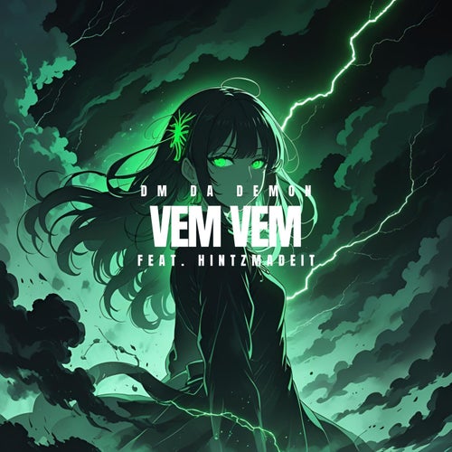 Vem Vem (feat. HintzMadeIt)