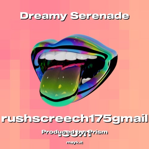 Dreamy Serenade