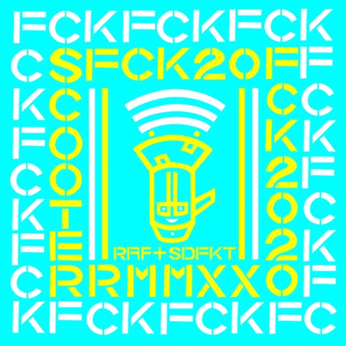 FCK 2020 (Raf & Superdefekt RMX)