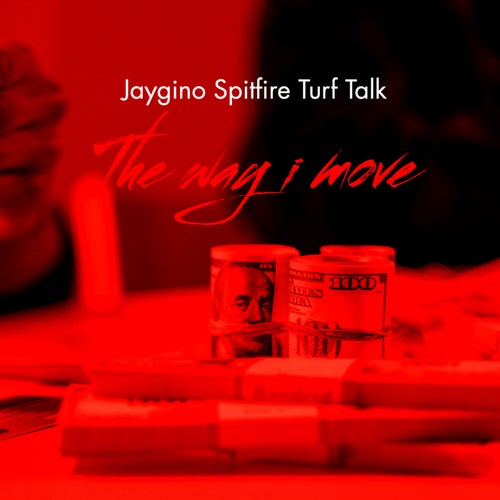 The Way I Move (feat. Turf Talk)