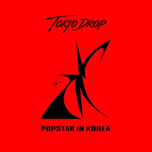TOKYO DROP