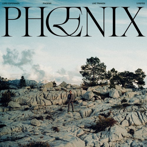 Phoenix (Live au Trianon)