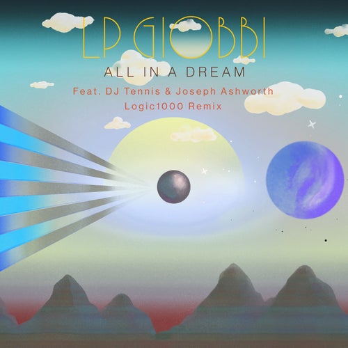 All In A Dream (Logic1000 Remix)