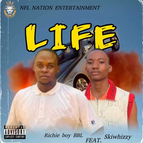 Life (feat. Skiwhizzy)