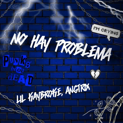 No Hay Problema