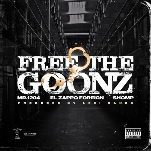 Free The Goonz (feat. EL Zappo & Shomp)