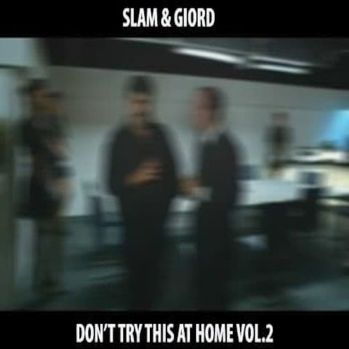 Don't Try This At Home Vol.2
