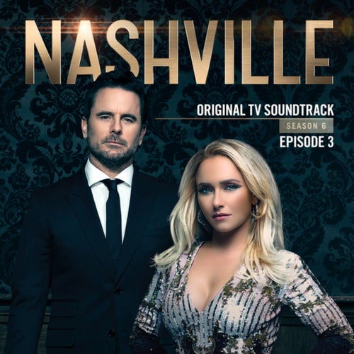 Nashville, Season 6: Episode 3