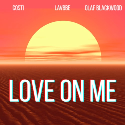 Love On Me