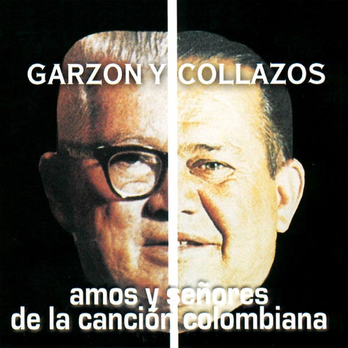 Amos y Señores de la Cancion Colombiana