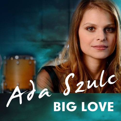 Big Love [Radio Edit] (Radio Edit)