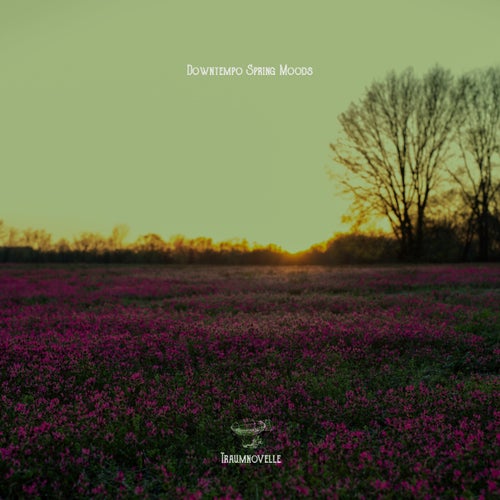 Downtempo Spring Moods
