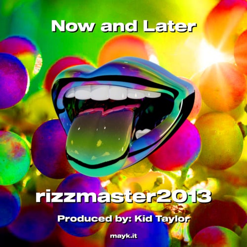Now and Later