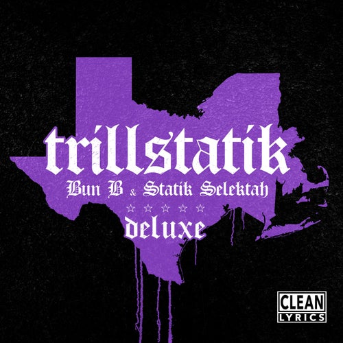TrillStatik (Deluxe Version)