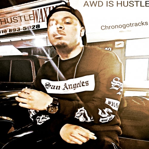 AWD Is Hustle - Single