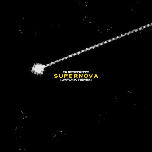 Supernova (Jafunk Remix)