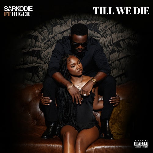 Till We Die (feat. Ruger)