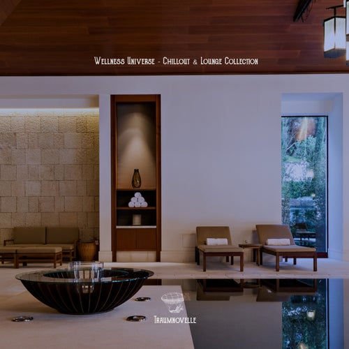 Wellness Universe – Chillout & Lounge Collection