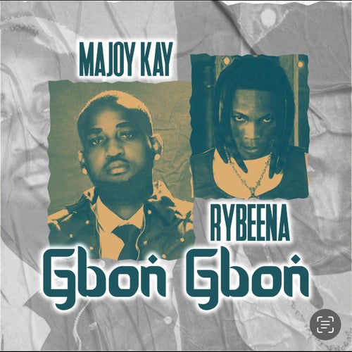 Gbon Gbon (feat. Rybeena)