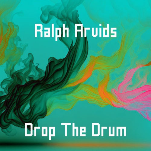 Drop The Drum