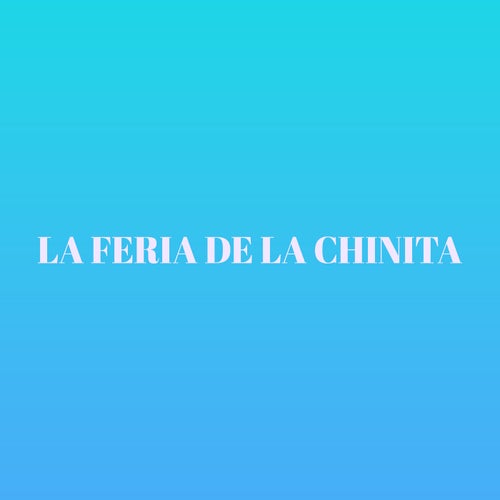 La Feria de la Chinita