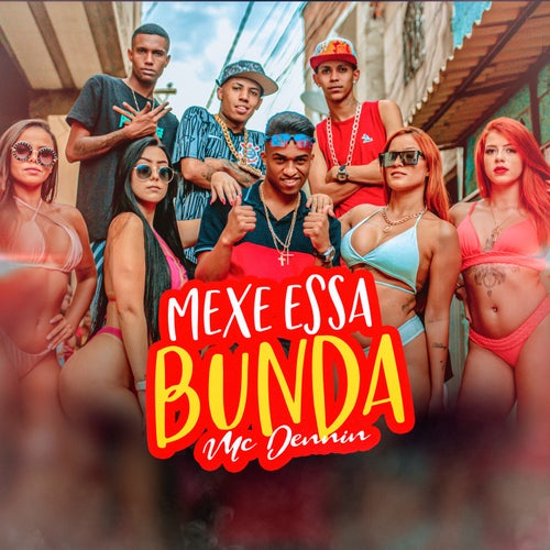 Mexe Essa Bunda