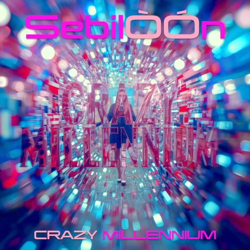 Crazy Millennium