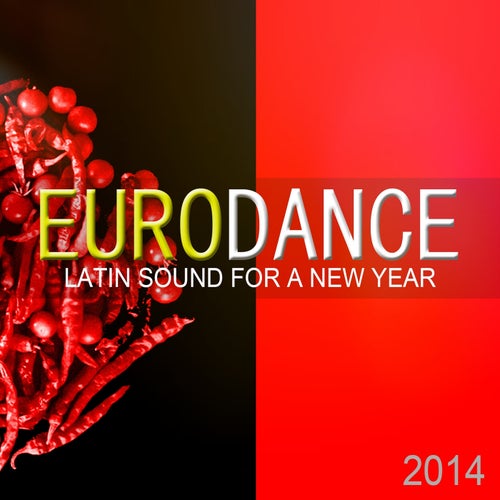 Eurodance - Latin Sound for a New Year