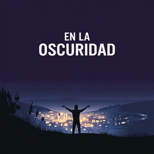 En la oscuridad